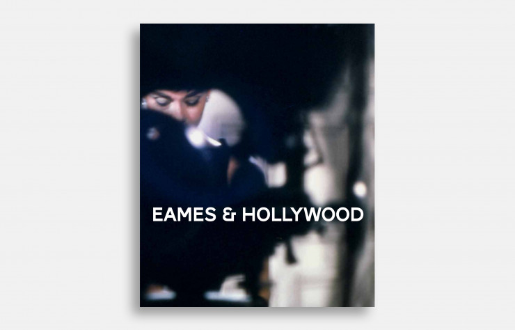 Eames & Hollywood, d’Alexandra Midal, CFC Éditions, 215 pages, 39 €.
