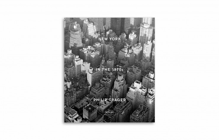 « New York in the 1970’s », de Philip Trager, en anglais, Steidl, 112 pages.