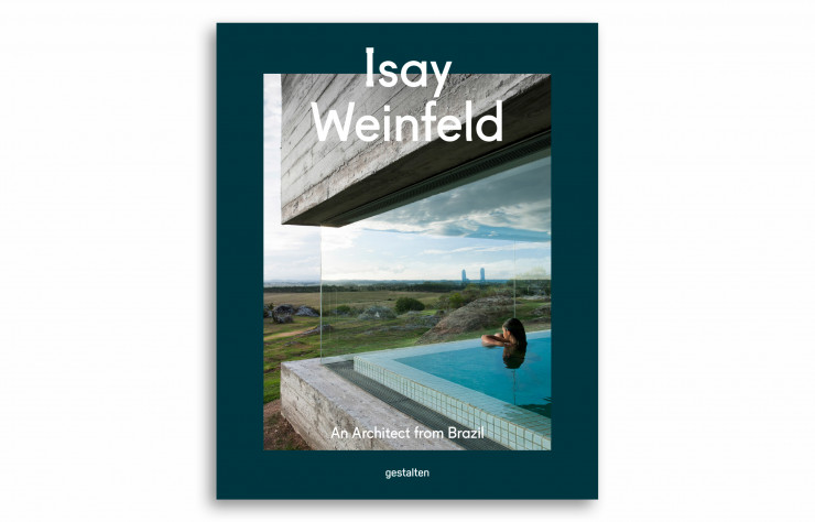 Beaux livres : Isay Weinfeld – An Architect from Brazil, collectif, en anglais, Gestalten, 320 p., 49,90 €.