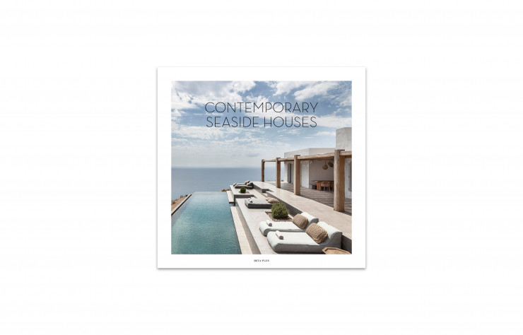 Contemporary Seaside Houses, Beta-Plus Publishing, 192 p., 79,50 €.