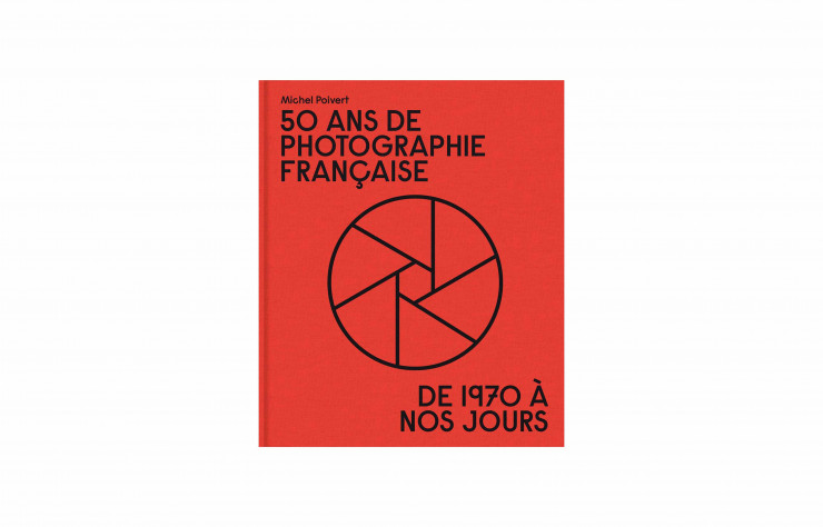 50 ans de photographie française, de Michel Poivert, Textuel, 416 p., 59 €.