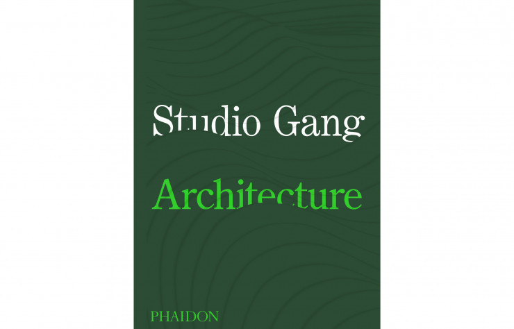 La monographie du Studio Gang est disponible en français.