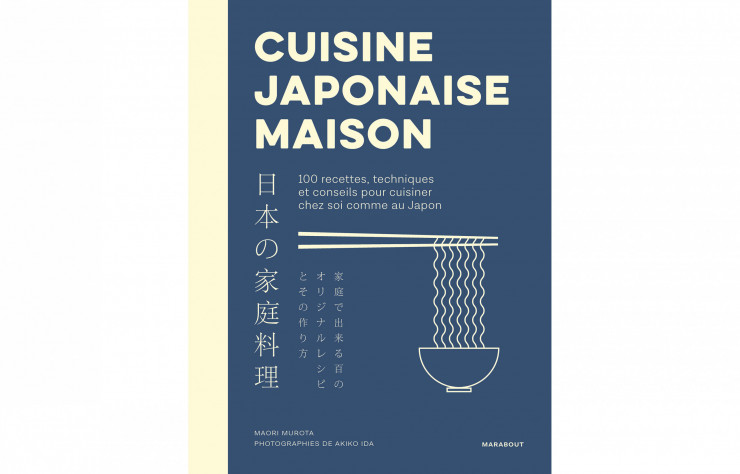 Couverture du livre Cuisine Japonaise maison par Maori Murota - - sélection de beaux livres de cuisine à offrir à Noël - IDEAT 