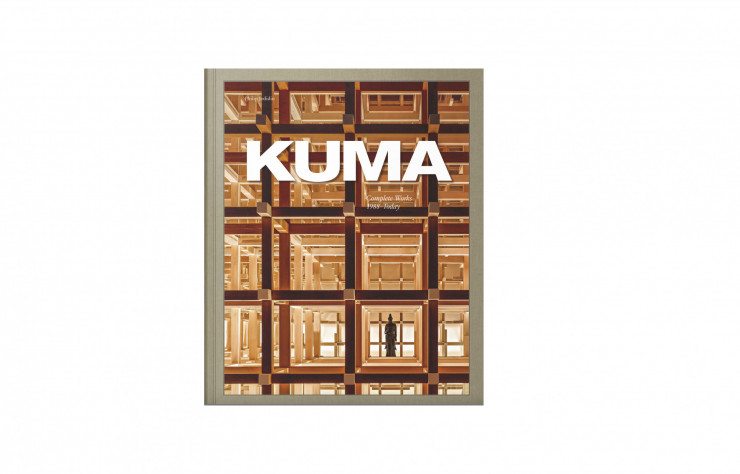 Couverture du livre Kuma, Complete Works 1988-Today, éditions Taschen, sélection de beaux livres d'architecture qui donnent envie de nature - IDEAT