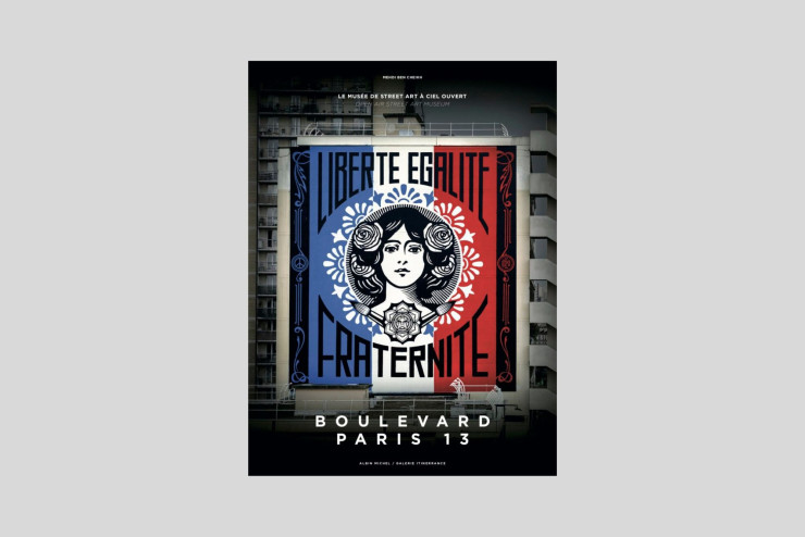 Boulevard Paris 13, de Mehdi Ben Cheikh. L’un des beaux livres sur le street art à lire sans plus tarder.