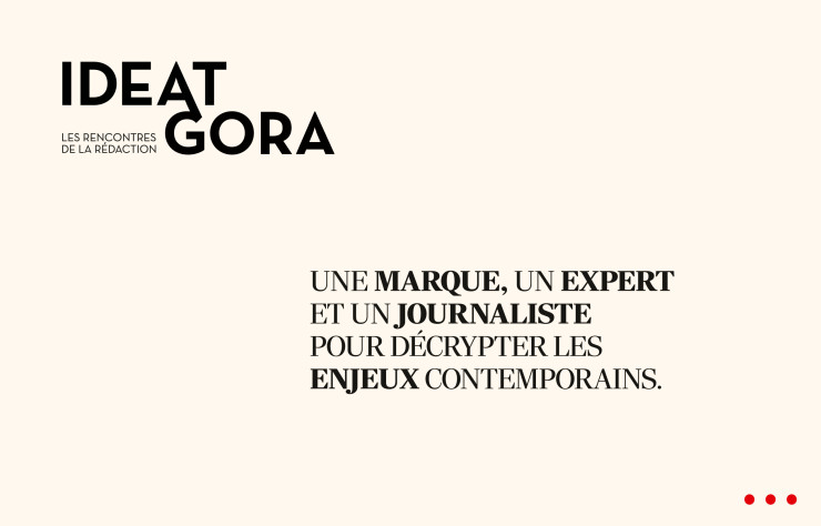 IDEATGORA, les rencontres de la rédaction.