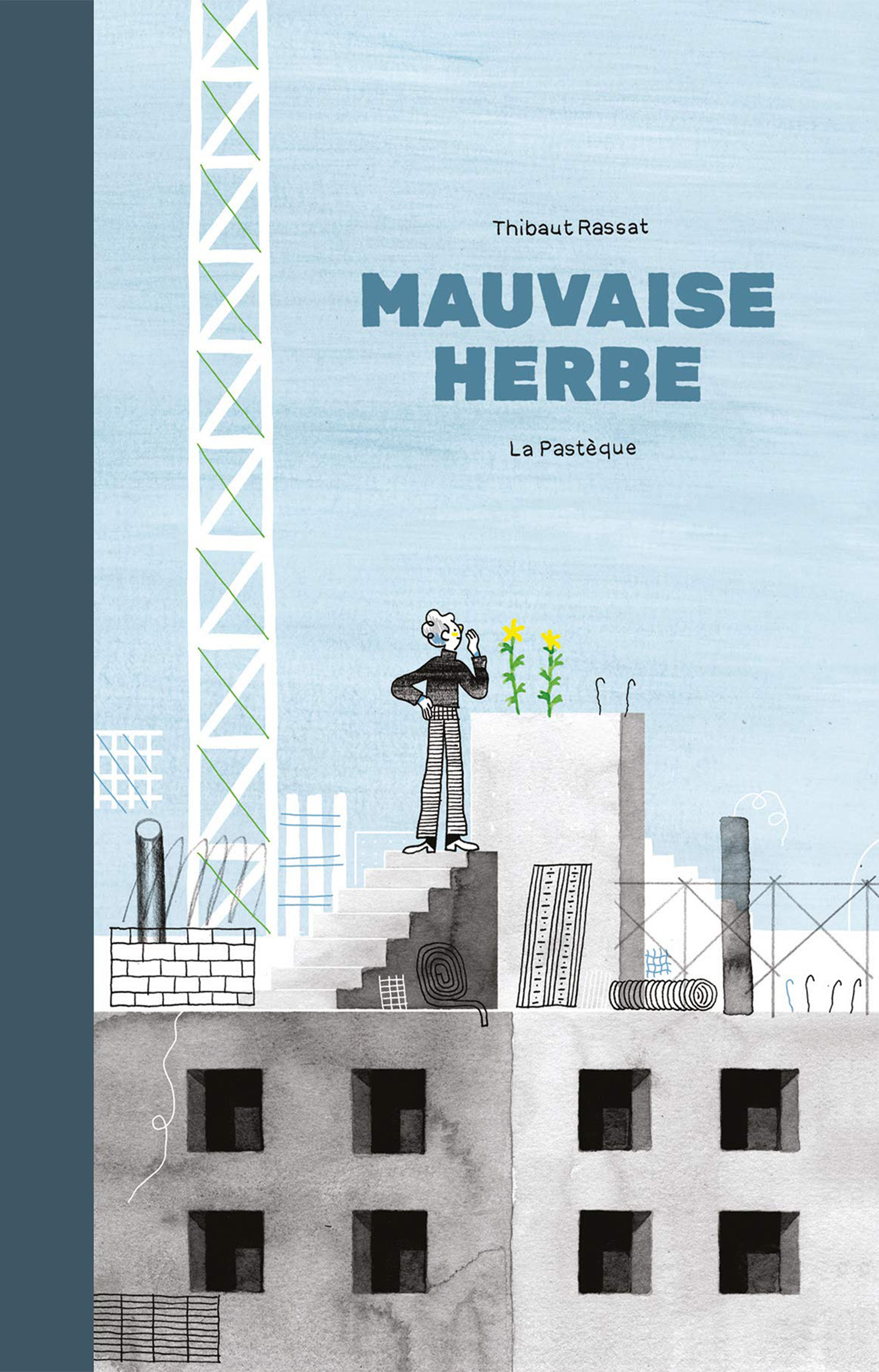 thibaut-rassat-_mauvaise-herbe_